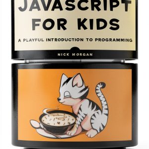 JavaScript for Kids eBook by No Starch Press Guide for Ages 10+-0